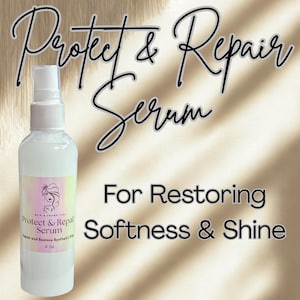 Op de afbeelding: Een witte spuitfles met Protect & Repair Serum. Het etiket toont een silhouet van een vrouw en de tekst "Protect & Repair Serum" en "4 oz". De achtergrond luidt "For Restoring Softness & Shine".