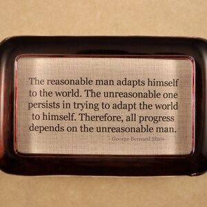 George Bernard Shaw, Reasonable Man Quote, Quote Paperweight, Glass Paperweight, Rectangle Glass, Literary Quote, Shaw Quote