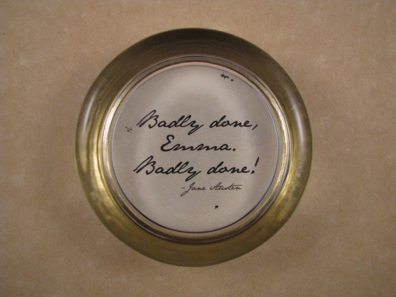 Emma Quote Jane Austen Quote Austen Paperweight Badly Done Etsy