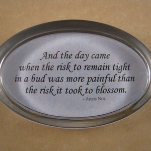 Anais Nin "Blossom" Quote Oval Glass Paperweight