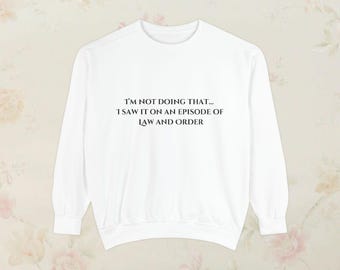 Sudadera de la Ley y el Orden, sudadera unisex con estampado de serie de televisión, regalo de detective, jersey de serie dramática legal, camiseta de investigación de la escena del crimen.