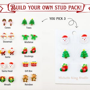 May include: A selection of Christmas-themed stud earrings, including Santa heads, Christmas trees, and stockings. The image also shows options like candy canes, snowmen, mistletoe, Santa figures, gift boxes, wreaths, and reindeer. The text reads "Build Your Own Stud Pack!"