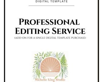 Professional Editing Service Add-On!  Personalization Add-On Service for design work by Michelle King Studio - NOT a stand alone item!