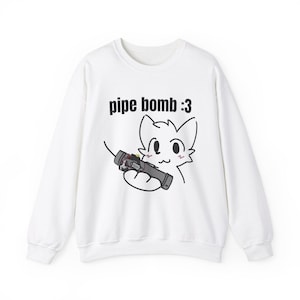 Boykisser Pipe Bomb Meme Crewneck Sweater/Hoodless Sweatshirt