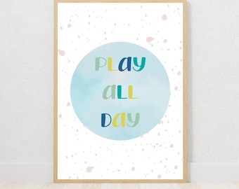 Play All Day Print Play All Day Sign Play All Day Wall Art Playroom Sign Nursery Wall Art Let's Play Sign Pastel Playroom Playroom Posters