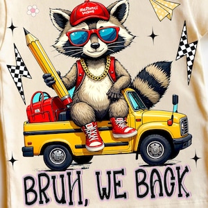 Bruh we back png, Tillbaka till skolan PNG, Första skoldagen, Skolpojke PNG, Tvättbjörnsskoldesign, Rolig klassrumsdjur Clipart, Png-fil bild 1