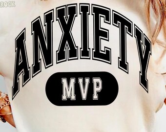 Sarcastic Anxiety MVP Quote PNG, Funny Mental Health Design (Digital Download)