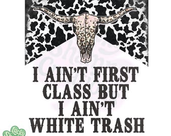 First Class png, retro westernontwerp, countrymuziek png, grappige muziek png, muziekshirt png, sarcastisch gezegde png, westernshirt png