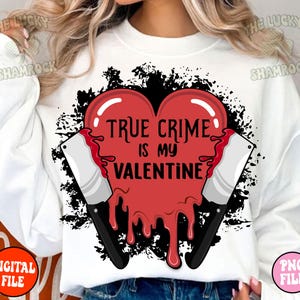 Horror Valentine PNG, Anti Valentine PNG, Valentine's Day Sublimation File, Spooky Valentine Clipart, Digital Design, Bloody Valentine Png