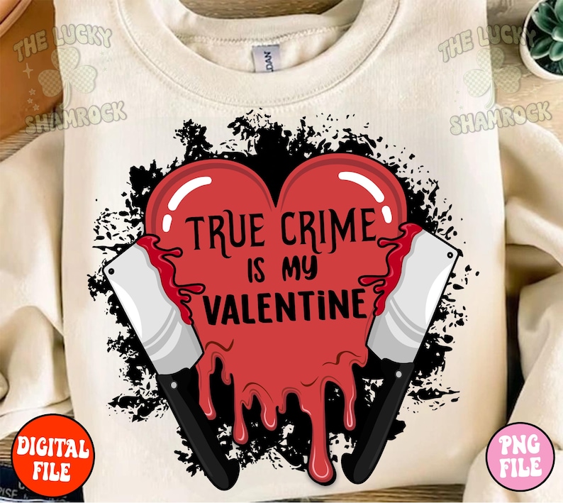Horror Valentine PNG, Anti Valentine PNG, Valentine's Day Sublimation File, Spooky Valentine Clipart, Digital Design, Bloody Valentine Png