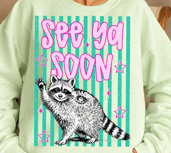 See Ya Soon Raccoon PNG, Funny Raccoon Last Day of School PNG, Teacher Summer Shirt Design, Class Dismissed End of School Raccoon PNG