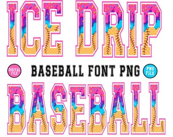 Baseball Drip Alphabet PNG, Ice Drip Baseball Alphabet Png, Baseball Drip Font png, Ice Cream Baseball Drip, Baseball font png, Game day png