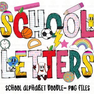 School Alphabet Doodle Png, Alphabet png Bundle, School Doodle png, School Clipart Png, Back to school png, Teacher font png, Alpha pack png