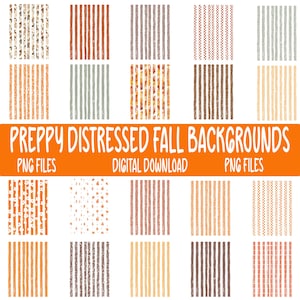 May include: A collection of twenty digital background patterns featuring various striped, checkered, and floral designs in autumn-inspired color palettes of orange, brown, cream, and sage green, with the text PREPPY DISTRESSED FALL BACKGROUNDS.