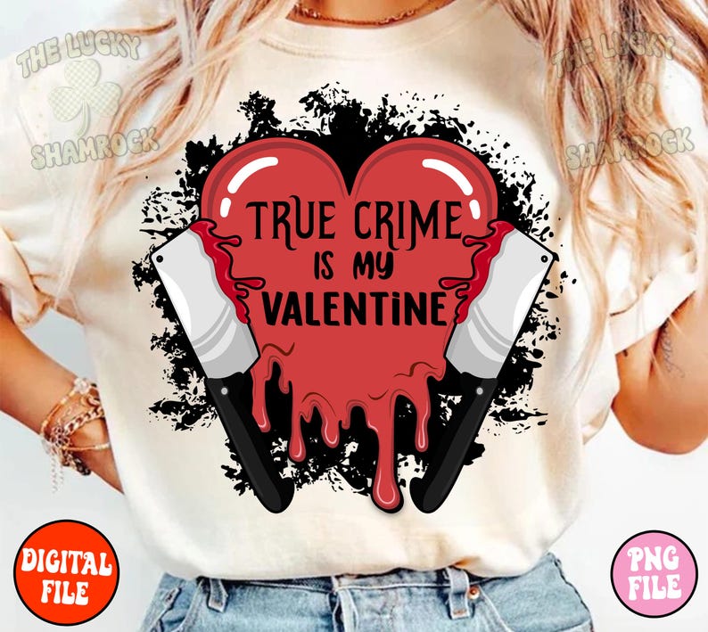 May include: White t-shirt with a red heart graphic that says "True Crime is my Valentine". The heart is dripping with red and there are two black knives on either side of the heart.