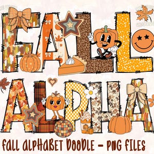 May include: A colorful fall-themed digital art piece featuring the word "FALL" and "ALPHA" in a doodle style. The letters are decorated with pumpkins, leaves, and other autumn elements. The text "FALL ALPHABET DOODLE - PNG FILES" is at the bottom.