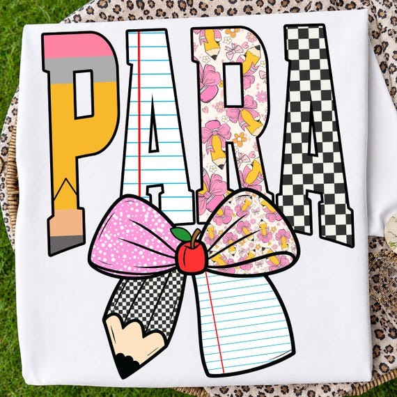 Para Educator PNG | Paraprofessional Staff Shirt Design | School Occupation Graphic | Back to School Sublimation PNG
