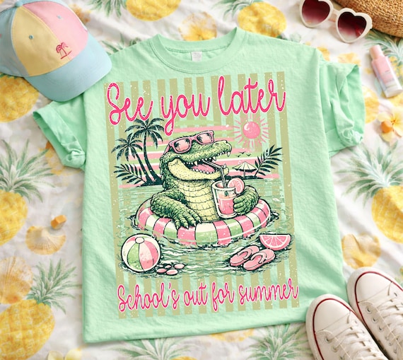 Schools out for summer Png, Last Day of School PNG, Later Gator png, Bruh we out png, teacher summer png, teacher summer shirt Png