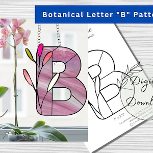 Stained Glass Botanical Alphabet Series Letter "B" Pattern for Download, Monogram B, Window Decor, DIY Stained Glass, Print at home,