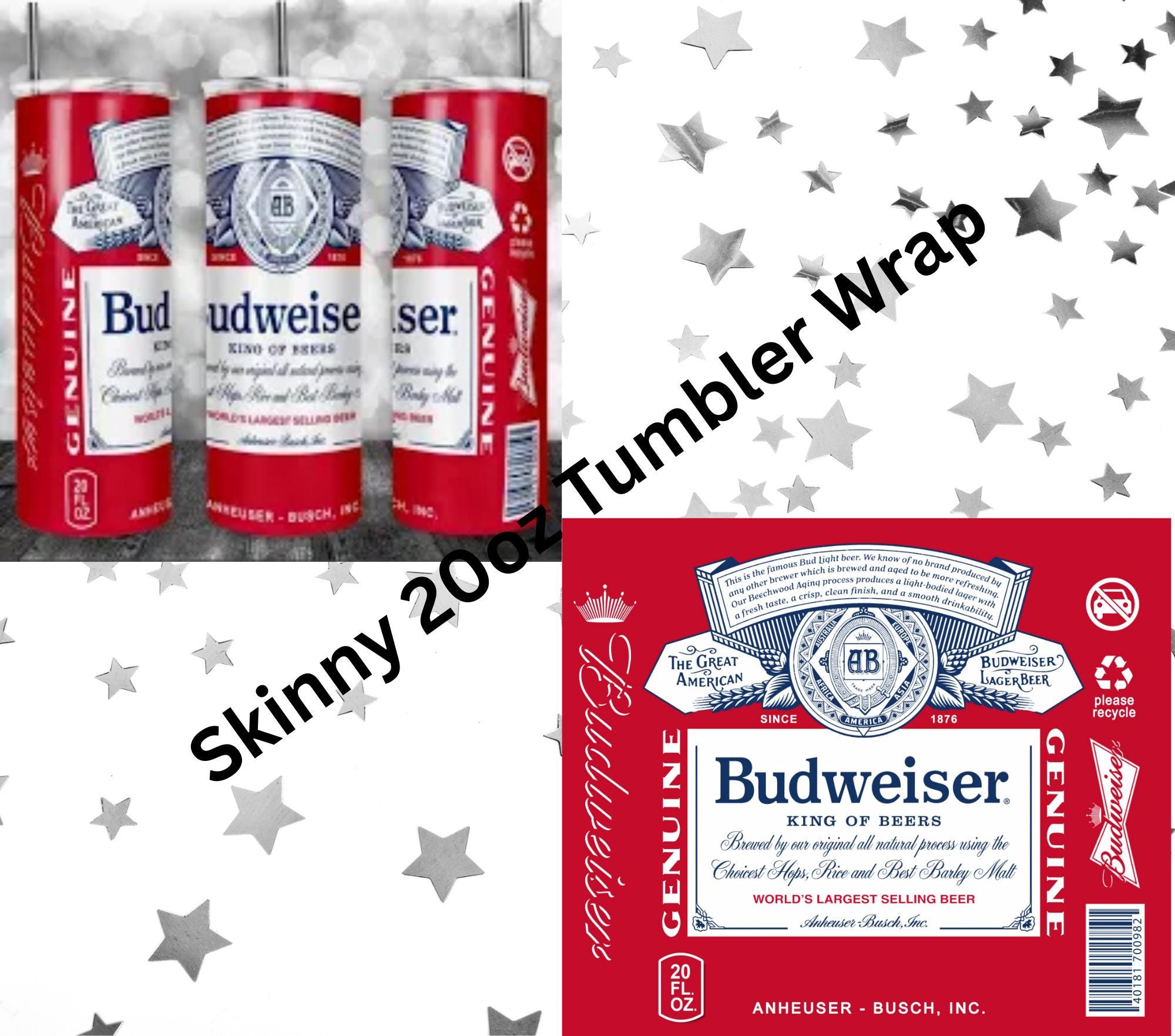 Skinny 20oz Budweiser Tumbler Wrap