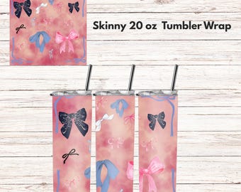 Pink Bow Skinny Tumbler Wrap/ 20 oz Sublimation Design/Girly Bow, Pink and Blue Bows