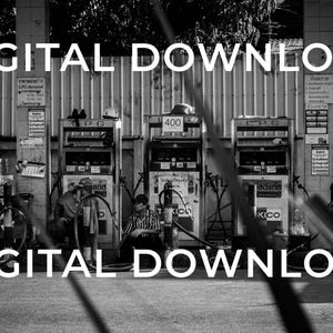 May include: Black and white photo of a gas station with three pumps. The pumps are labeled with the numbers 400 and 1 PG. The text "DIGITAL DOWNLOAD" appears twice in the image.
