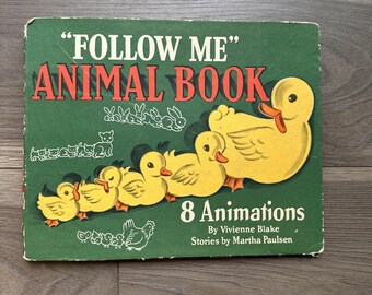 Vintage Children's Picture Book "Follow Me" Animal Book by Vivienne Blake With Pull Out Animals 1945