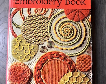 Erica Wilson's Embroidery Book 1973 How To