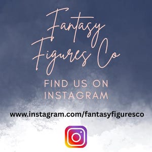 Fantasy Figures Co logo sign, find us on instagram at www.instagram.com/fantasyfiguresco