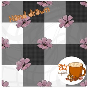 May include: A digital illustration of a cup of chai tea with a black and white gingham background and pink flowers. The text "Dirty Chai digital" is written in orange on a white circle.