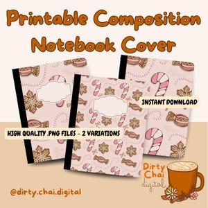 May include: Printable composition notebook covers with a pink background and a pattern of gingerbread cookies, candy canes, and snowflakes. The covers have a blank label for personalization and the text "Printable Composition Notebook Cover". The image also includes the text "HIGH QUALITY .PNG FILES - 2 VARIATIONS" and "INSTANT DOWNLOAD".