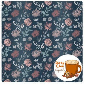 May include: A seamless pattern featuring a watercolor design of pink and red roses, leaves, and butterflies on a dark blue background. The pattern is repeated throughout the image. The text "Dirty Chai Digital" is visible in the lower right corner of the image.