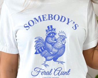 Shirt van de wilde tante van iemand, grappig verjaardagscadeau, cadeau zus, tante T-shirt, cadeau nieuwe tante, aanstaande tante, zwangerschapsaankondiging, familie-T-shirt