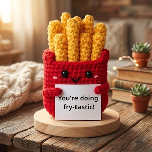 Amigurumi French Fry Crochet Toy | Motivational Desk Decor Gift | Kawaii Positive Affirmation Plushie