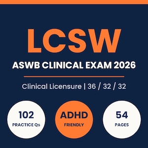Op de afbeelding: Een donkerblauwe omslag van een studiegids met oranje tekst die LCSW ASWB CLINICAL EXAM 2026 leest. Daaronder staat Clinical Licensure | 36 / 32 / 32. Drie cirkels onderaan tonen 102 PRACTICE Qs, ADHD FRIENDLY en 54 PAGES.