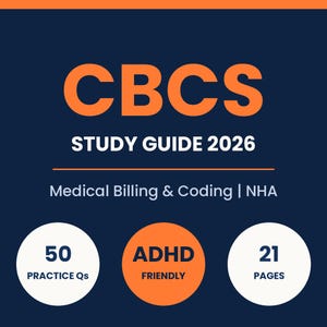 Op de afbeelding: Een donkerblauwe studiegidsomslag met oranje tekst CBCS STUDY GUIDE 2026. Daaronder staat in witte tekst Medical Billing & Coding | NHA. Drie cirkels onderaan bevatten de tekst 50 PRACTICE Qs, ADHD FRIENDLY en 21 PAGES.