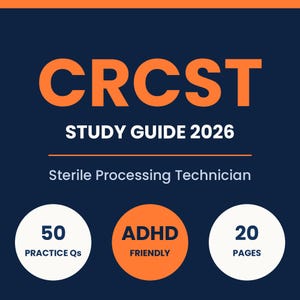 Studiehandledning för sterilbearbetningstekniker, CRCST-examensförberedelse 2026, SPD-teknik, sterilisering, övningsfrågor, flashcards, utskrivbar ADHD