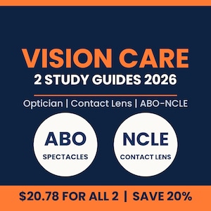 Puede incluir: Un gráfico educativo azul oscuro con detalles en naranja que presenta el texto VISION CARE 2 STUDY GUIDES 2026. Incluye dos círculos blancos etiquetados como ABO SPECTACLES y NCLE CONTACT LENS, con el texto adicional Optician | Contact Lens | ABO-NCLE.