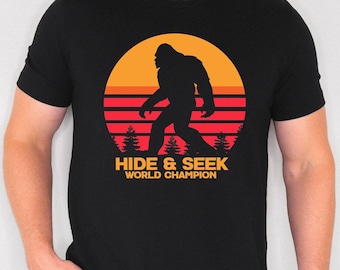 Hide And Seek World Champion Shirt, Bigfoot Hide And Seek World Champion Shirt, Bigfoot Lover Tee, Hide And Seek Bigfoot Gift, Bigfoot Lover