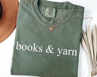 Books And Yarn Shirt, Funny Knitting Shirt for Book Lover Gift for Knitting Mom Tee, Reading Mom Tees, Funny Yarn Shirt Gifts