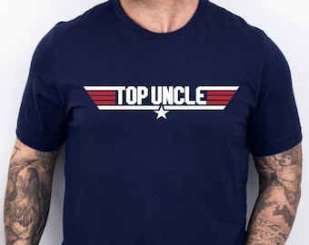 Top Uncle Shirt, Comfort Colors® Top Dad Tshirt, Maverick Gift,Pilot Shirt, Movie Night Tee, Top Uncle Tee, Dad Gift from Son,Aviation Shirt