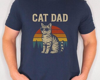 Cat Dad Shirt for Men Cat Dad Daddy Father Owner Lover Cool Birthday Christmas Fathers Day Gift Idea for Dad Husband Boyfriend Brother