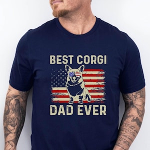 Best Corgi Dad Ever T Shirt, Corgi Shirt, Dog Dad Tshirt, Dog Lover Shirt, Gift for Dog Lover, Welsh Corgi, Corgi Dad Gift,Father&#39;s Day Gift