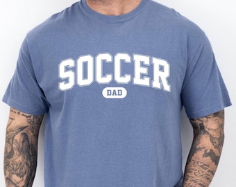 Soccer Dad Shirt, Cute Soccer Dad Shirt, Soccer Dad Gift Tee, Funny Soccer Dad Tshirt, Dad Tee, Father's Day Soccer Dad Shirt