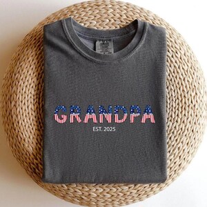 Grandpa Est Comfort Colors Shirt, Custom Grandpa Shirt,Grandpa Est USA Shirt,Grandpa Pregnancy Announcement, Grandpa Birthday Gift, Granddad