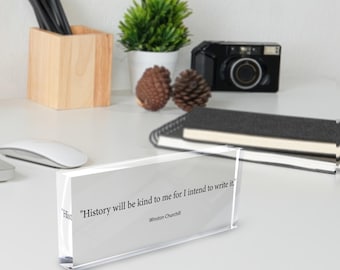 Custom Quote Desk Name Plate, Customized Quote Acrylic Plaque, Personalizable Quote Sign, Keepsake Acrylic Plaque, Motivational Quotes Gift