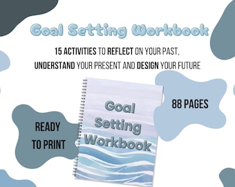 May include: A spiral-bound "Goal Setting Workbook" with a blue and white watercolor design. The cover text reads "Goal Setting Workbook". Additional text includes "15 Activities", "88 Pages", and "Ready to Print".