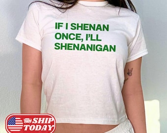 Se eu fizer travessuras uma vez, farei travessuras, camiseta infantil Y2K, camiseta engraçada irlandesa para o Dia de São Patrício, camiseta sarcástica com trevo da sorte para garotas, presente para o Dia de São Patrício.