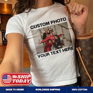 Custom Photo Y2K Style Baby Tee Personalized Picture T-Shirt Women&#39;s Baby Tee Custom Y2K Baby Tee For Women Custom Graphic Tee Gift For Her