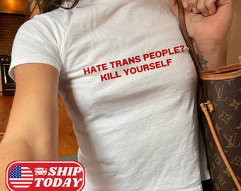 Trans Baby Tee Y2K Shirt Queer Gay Baby Tee Trendy 90s Aesthetic Vintage Graphic Baby Tee Y2K Crop Top Pride Baby Tee LGBTQ Gift For Her